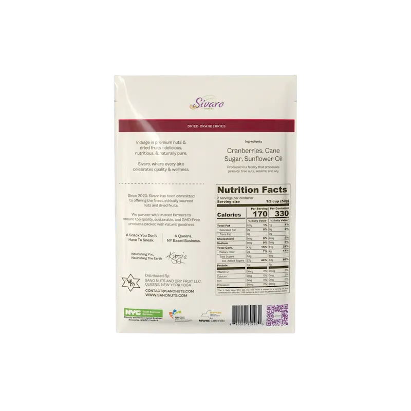 Back of Sivaro Snacks Dried  Cranberries with nutrition facts and ingredients listed on a white background