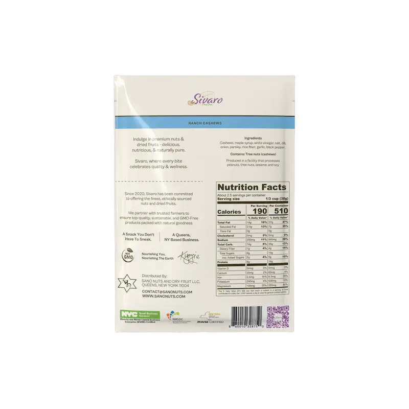 Nutrition facts label for Sivaro Ranch Cashews  on a white background